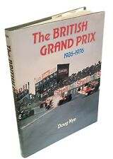 Doug Nye - British Grand Prix
