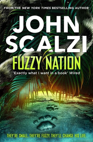 Fuzzy nation john scalzi - nation,