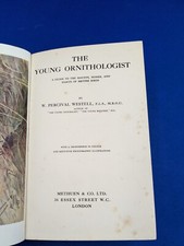 The Young Ornithologist W Percival Westell Hardback 1911 Metheun & Co