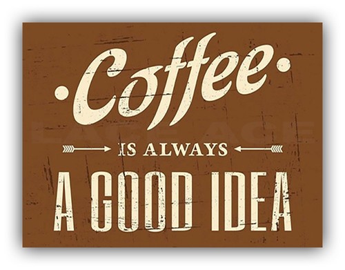 Metal coffee garage signs - garage,