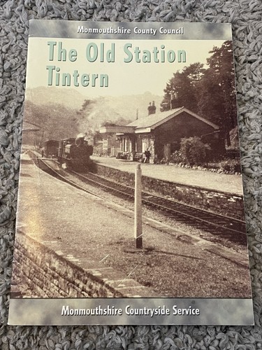 The old station tintern - old,