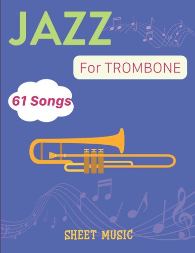 Jazz sheet music - jazz, trombone