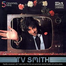 TV SMITH - CHANNEL 507-12CC - New CD - V3447z