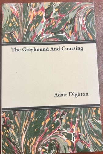 The greyhound and - , coursing