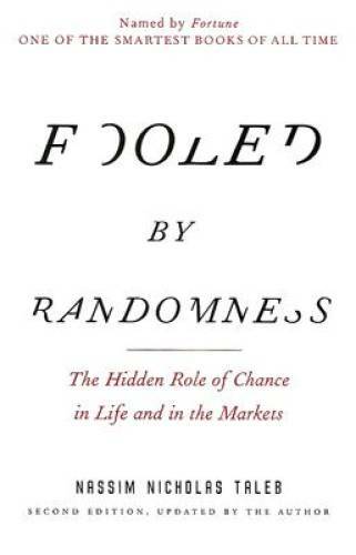 Fooled randomness the - fooled,