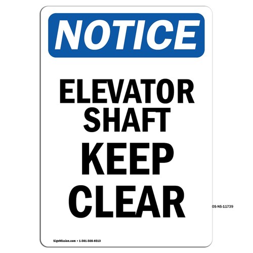 Elevator shaft keep clear osha - keep,