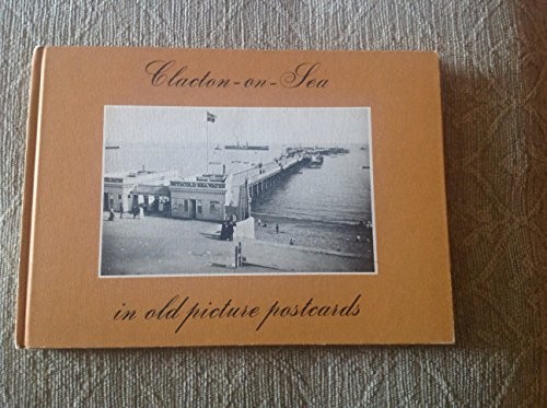 Clacton sea and - and, in