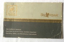 1984 BUICK SKYHAWK  OWNERS