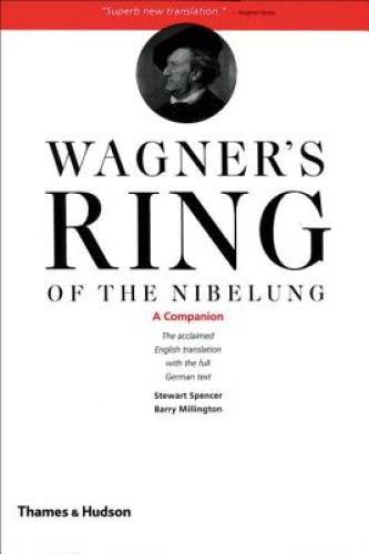 Wagner ring the - ring, nibelung