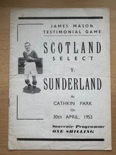Scotland Select v Sunderland 30/4/1953 James Mason testimonial at Third Lanark