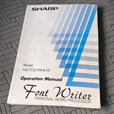 Operation Manual TYPEWRITER SHARP FW-610 FW-710 Word Processor Instructions