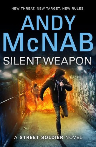 Andy mcnab silent - silent, weapon