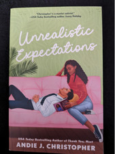 Unrealistic Expectations by