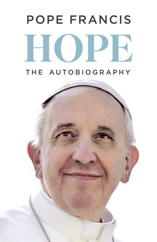 Hope the autobiography - hope:,