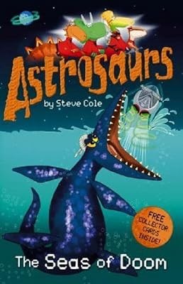 Astrosaurs the seas - the, of