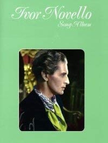 Ivor novello song album - ivor,