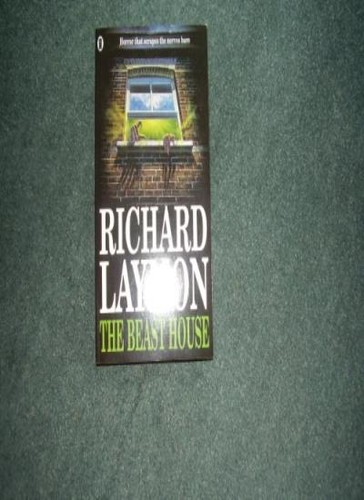 The beast house richard - the, laymon