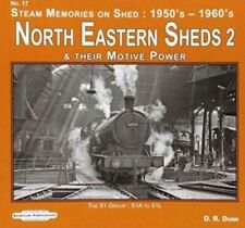 NORTH EASTERN ENGINE SHEDS 2
