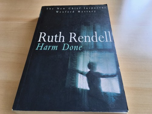 Ruth rendell harm done - ruth,