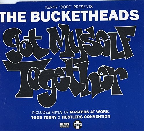 Bucketheads got myself - bucketheads,