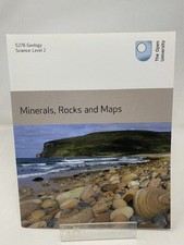 Minerals, Rocks and Maps.  Open University Geology S276 
