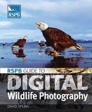 RSPB Guide to Digital Wildlife Photography,David Tipling