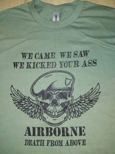 WE KICKED YOUR ASS AIRBORNE