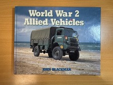 World War 2 Allied Vehicles by John Blackman 1995 Hardcover Ian Allan