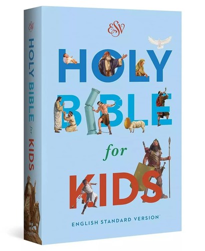 Esv holy bible - esv, kids
