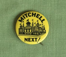 VINTAGE "MITCHELL NEXT!" SOUTH DAKOTA PINBACK 1940'S? 1-1/4" CORN PALACE BUTTON