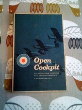 Open Cockpit Flying Pre-war Fighting and Training Aircraft John Nesbitt-Dufort