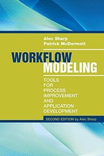 Workflow Modeling: Tools for Proces..., Patrick McDermo
