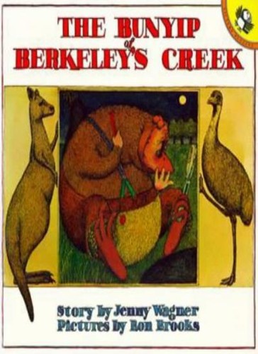 The bunyip berkeley creek - the, berkeley's