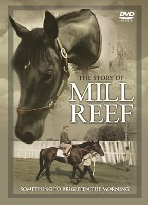 Mill reef something to - something,