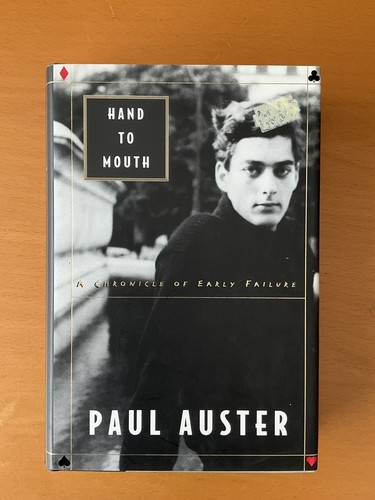 Paul auster hand mouth - to, a