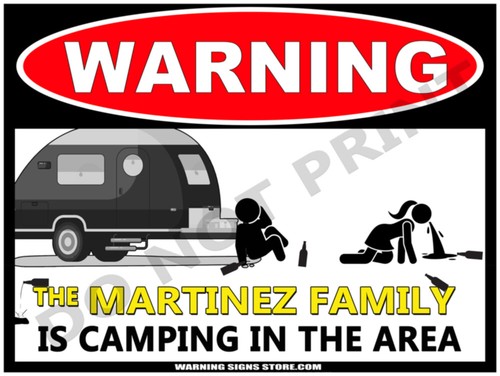 Personalized camping sign the - sign,