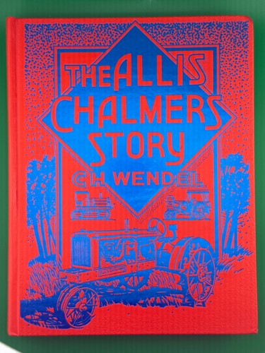 The allis chalmers story - allis-chalmers,
