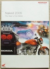 HONDA Naked Motorcycles Range Sales Brochure 2005 Ref BROCH022