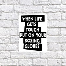 Put On Your Boxing gloves