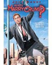 Who's Harry Crumb? (12) 1989