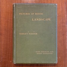 Birket FOSTER / Pictures of