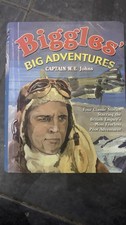 Biggles Big Adventures by W