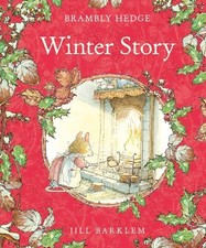 Jill Barklem Winter Story (Hardback) Brambly Hedge