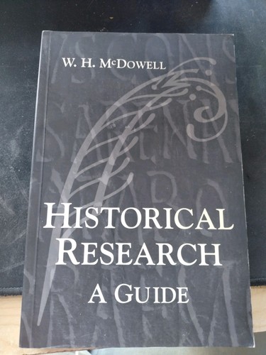 Historical research guide - research:, a
