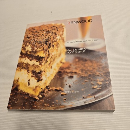Kenwood making great food - kenwood,