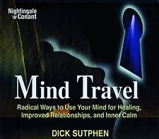 Mind Travel - Dick Sutphen -