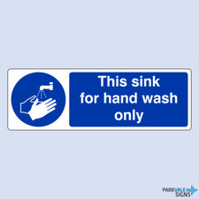 This Sink For Hand Wash Only Sign