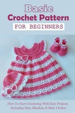 Basic Crochet Pattern For