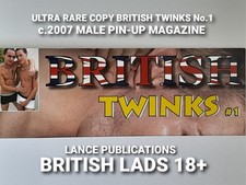 ULTRA RARE BRITISH TWINKS No.1 (GAY INTEREST) c.2007 MALE PIN-UP MAGAZINE