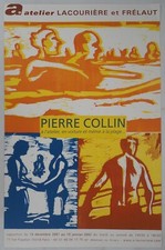 [ART POSTER] Pierre Collin: Voyages, #LACOURIERE et FRELAUT, Paris, 2002